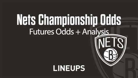 nets odds to win championship|Brooklyn Nets NBA Championship Odds 2023.